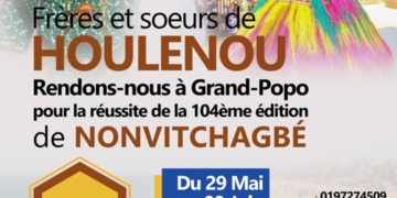 Frères et soeurs de HOULENOU, Rendons-nous à Grand-Popo pour la réussite de la 104ème edition de Nonvitchagbé